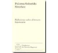 Reflexiones Sobre El Tercero Hipotecario
