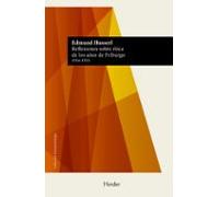 Reflexiones Sobre Etica De Los Años De Friburgo