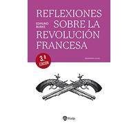 Reflexiones sobre la Revolución francesa (Pensamiento Actual)