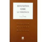 REFLEXIONES SOBRE LA VIOLENCIA (BIBLIOTECA COMARES DE CIENCIA JURIDICA)