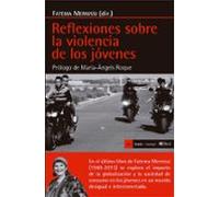 Reflexiones Sobre La Violencia De Los Jovenes