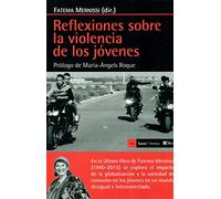 Reflexiones sobre la violencia de los jóvenes: Prólogo de Maria-Àngels Roque (Antrazyt)