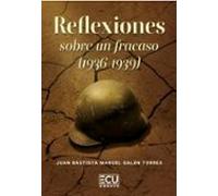 Reflexiones sobre un fracaso (1936-1939)