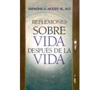 Reflexiones sobre Vida después de la vida