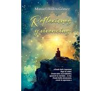 Reflexiones y vivencias: Ciento una forma distintas de ver la vida