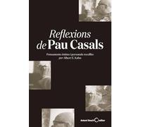 Reflexions de Pau Casals (MUSICA)