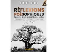 Réflexions poésophiques: Pour des droits et des libertés justes