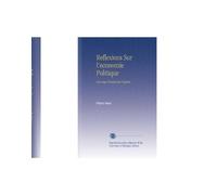 Reflexions Sur l'economie Politique: Ouvrage Traduit de l'italien.