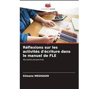 Réflexions sur les activités d'écriture dans le manuel de FLE: Nouvelles perspectives