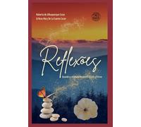 REFLEXÕES: QUANDO O COTIDIANO SE ENCONTRA COM O ETERNO