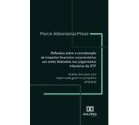 Reflexões Sobre A Consideração De Impactos Financeiro-orçamentários Ao