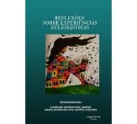 Reflexões Sobre Experiências Eclesiásticas (ebook)