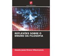 REFLEXÕES SOBRE O ENSINO DA FILOSOFIA