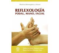 Reflexología podal, mano, facial