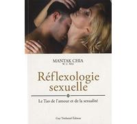 Réfléxologie sexuelle: Le Tao de l'amour et de la sexualité, "Guide pour les amants"