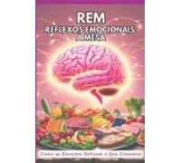 Reflexos Emocionais A Mesa (ebook)