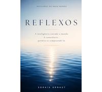 REFLEXOS: REFLEXÕES DO NOVO MUNDO