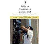 Refocus: The Films Of Jocelyne Saab