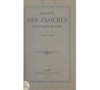 Refonte Des Cloches De Saint-orens-les-condom (ebook)