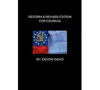 REFORM AND REHABLITATION FOR GEORGIA