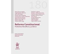 Reforma Constitucional. Problemas filosóficos y jurídicos (Alternativa)