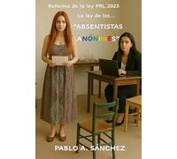 Reforma de la ley PRL 2025: la ley de los "Absentistas Anónimes"