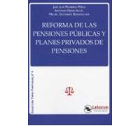 Reforma De Las Pensiones Públicas Y Planes Privados De Pensiones