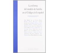 REFORMA MODELO FAMILIA CODIGO CIV.ESP. (SIN COLECCION)