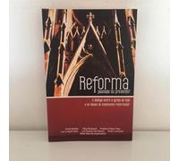 Reforma - Passado Ou Presente? (Em Portuguese do Brasil)