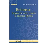Reforma. Pensar De Otro modo La misma Iglesia: 22 (Panorama)