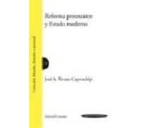 Reforma Protestante Y Estado Moderno.