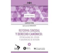 REFORMA SINODAL Y DERECHO CAN?NICO (CUADERNILLOS DE SINODALIDAD): Potencialidad del código y sugerencias de revisión: 6