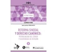Reforma Sinodal Y Derecho Canónico: Potencialidad Del Código Y Su Gere