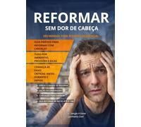 Reformar Sem Dor de Cabeça Guia Prático para Reforma Residencial