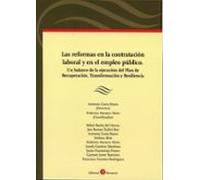 Reformas En La Contratación Laboral Y En El Empleo Público. Un Ba Lanc
