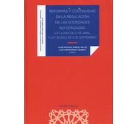 Reformas y continuidad en la regulación de las sociedades no cotizadas: Ley 5/2021, de 12 de abril y Ley 16/2022, de 5 de septiembre (DERECHO MERCANTIL)