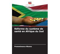 Réforme du système de santé en Afrique du Sud