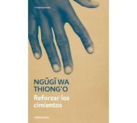 Reforzar los cimientos (Contemporánea | Narrativa)