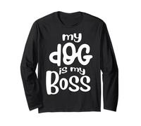 Refrán Divertido para Perros, Lindo Amante de los Cachorros, mi Perro es mi Jefe Manga Larga