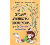 Refranes, adivinanzas y trabalenguas que te traerán de cabeza (Cofre encantado)