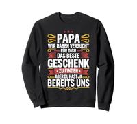 Refranes divertidos para el Día del Padre Para ti lo mejor Sudadera