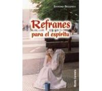Refranes para el espíritu (Amigos de Orar)