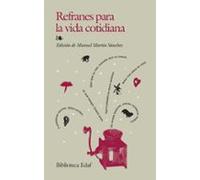 Refranes Para La Vida Cotidiana (Biblioteca Edaf)