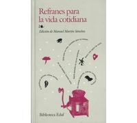 Refranes Para La Vida Cotidiana