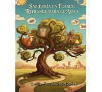 Refranes populares: 1 (Refranes españoles)