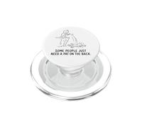 Refranes sarcásticos Algunas Personas Solo Necesitan una palmadita en la Espalda PopSockets PopGrip para MagSafe