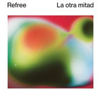 Refree - La Otra Mitad [Vinilo]