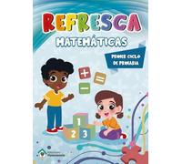 REFRESCA - MATEMÁTICAS 1er ciclo