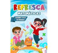 REFRESCA - MATEMÁTICAS 2do ciclo: 2