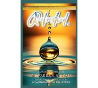 REFRESHED - He Is My Steadfast Love and My Fortress: An Anthology of Believers: V3: Words to Inspire You Book Series